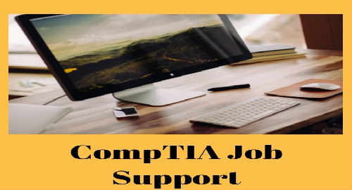 CompTIA-Job-Support