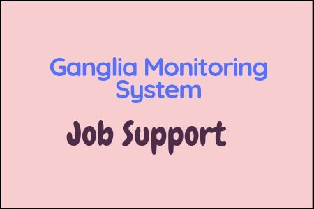 Ganglia-Monitoring-System-Job-Support