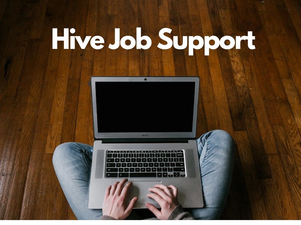 Hive-Job-Support