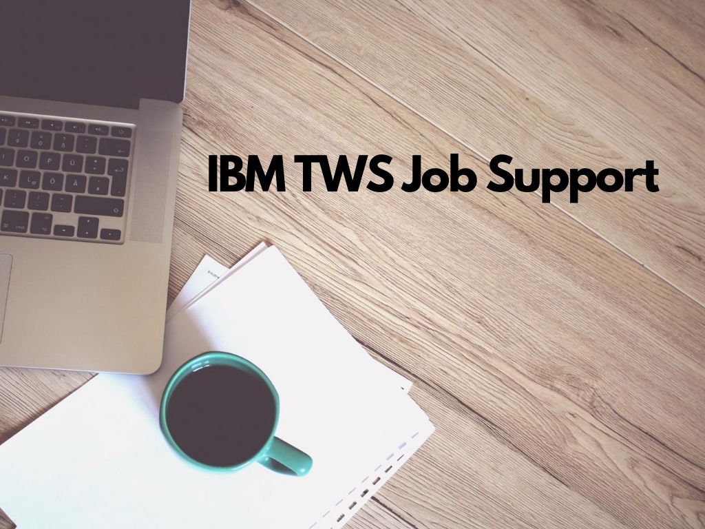 IBM-TWS-Job-Support