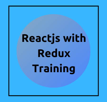 Reactjs with Redux Training