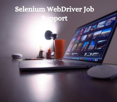 Selenium WebDriver Job Support