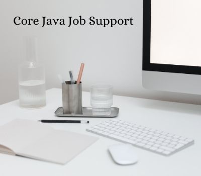 Core Java Job Support