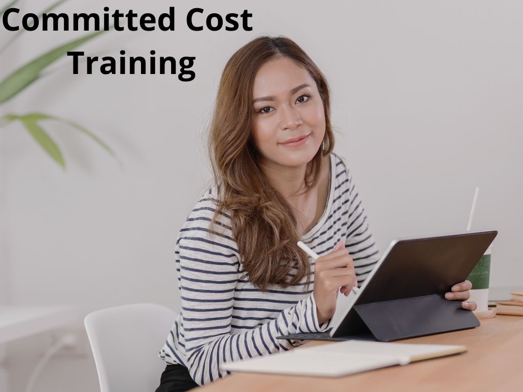 Committed Cost Training