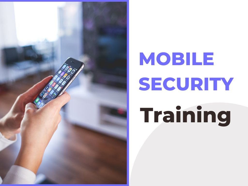 Mobile Security Training