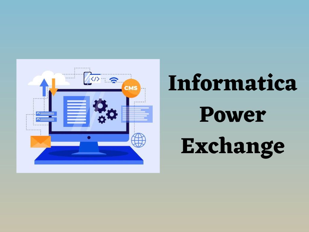 Informatica Power Exchange
