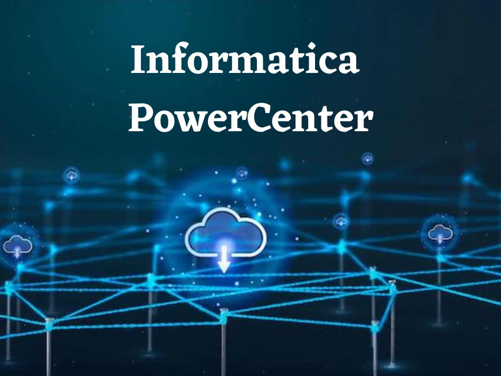 Informatica PowerCenter Training